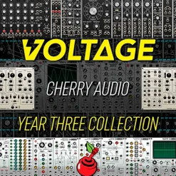 Cherry Audio Year Three Collection for Voltage Modular
