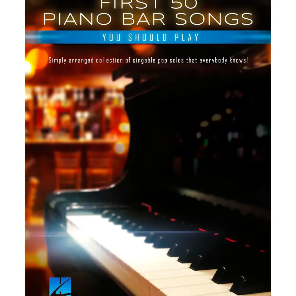 Hal Leonard First 50 Piano Bar Songs You Should Play for Easy Piano