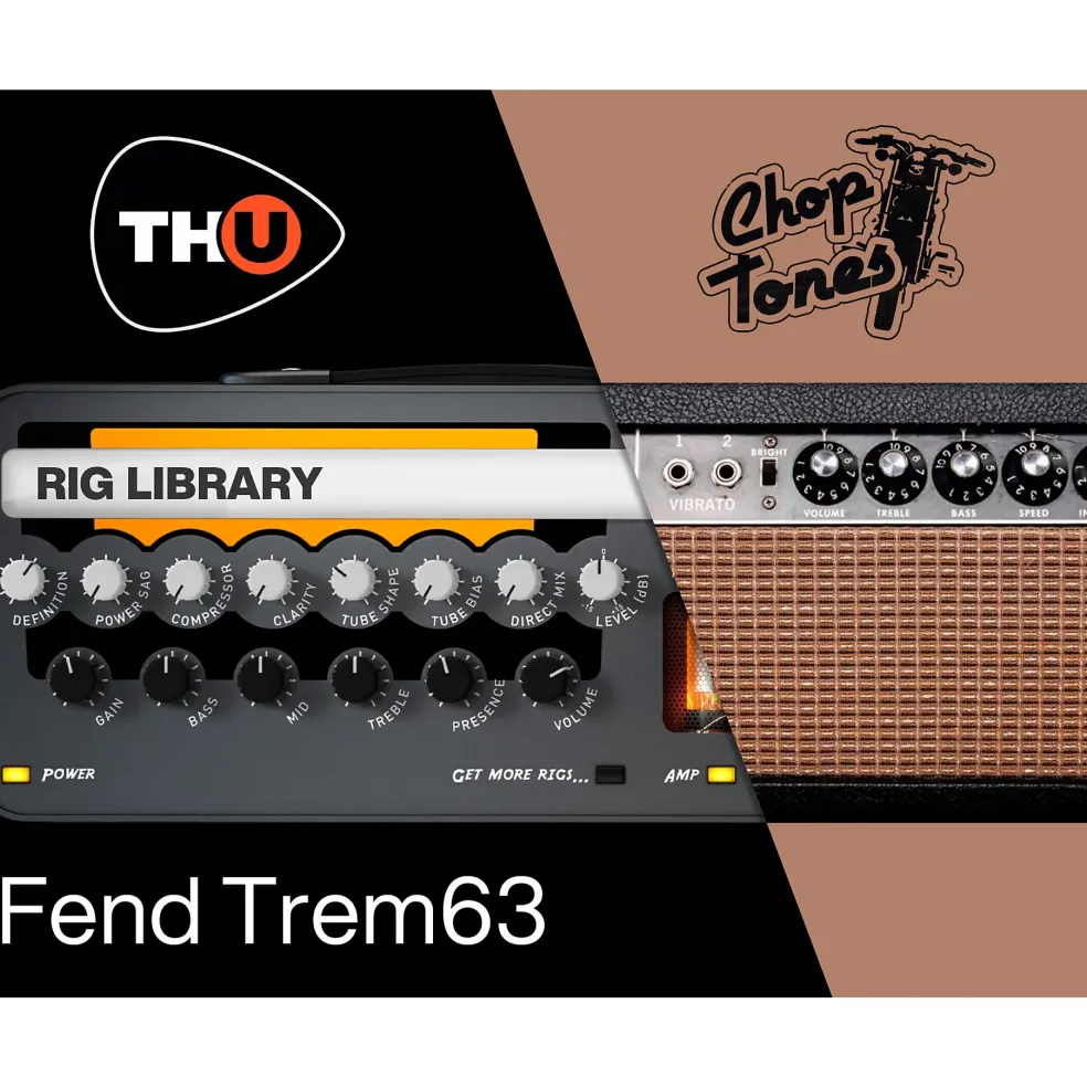 Overloud Choptones Fend Trem63 - TH-U Rig Library (Download)