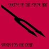 Queens of the Stone Age - Songs for the Deaf LP